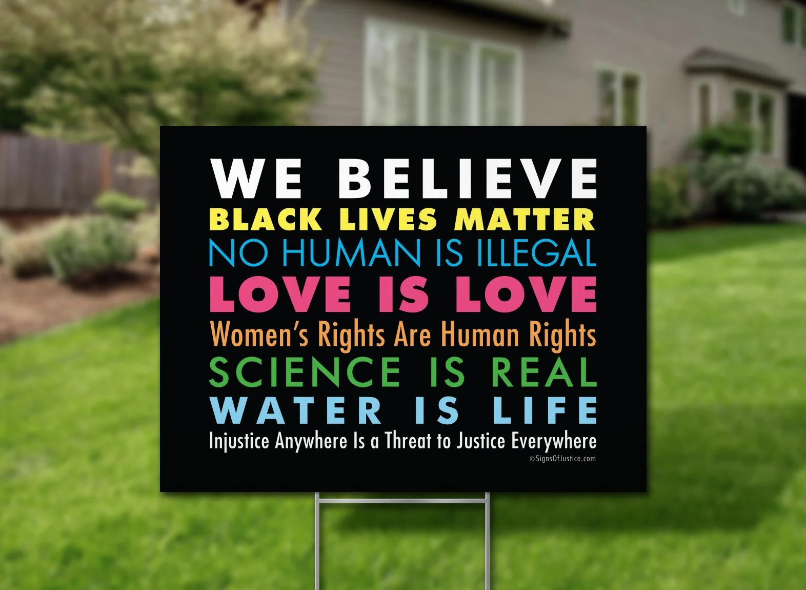 We Believe yard sign